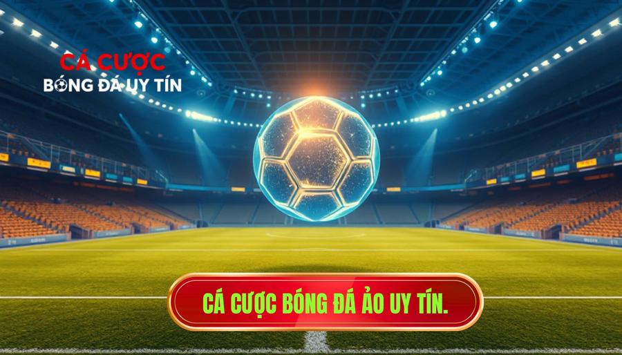 Bóng đá ảo là gì? Bí kíp cá cược bóng đá ảo luôn thắng từ chuyên gia